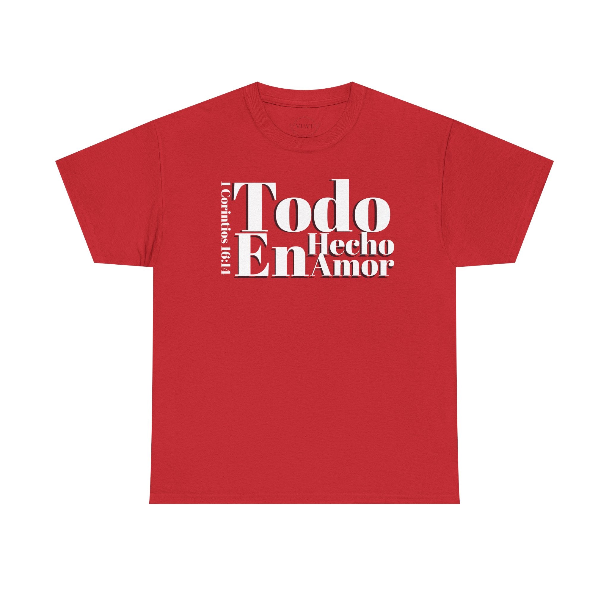 Do Everything in Love" 1 Corinthians 16:14 Christian T-Shirt Spanish Frntop3