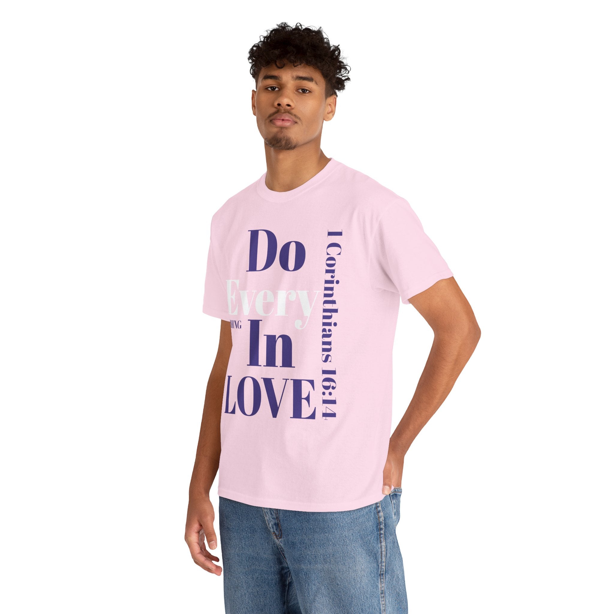 Christian T-Shirt — "Do Everything in Love" (1 Corinthians 16:14)