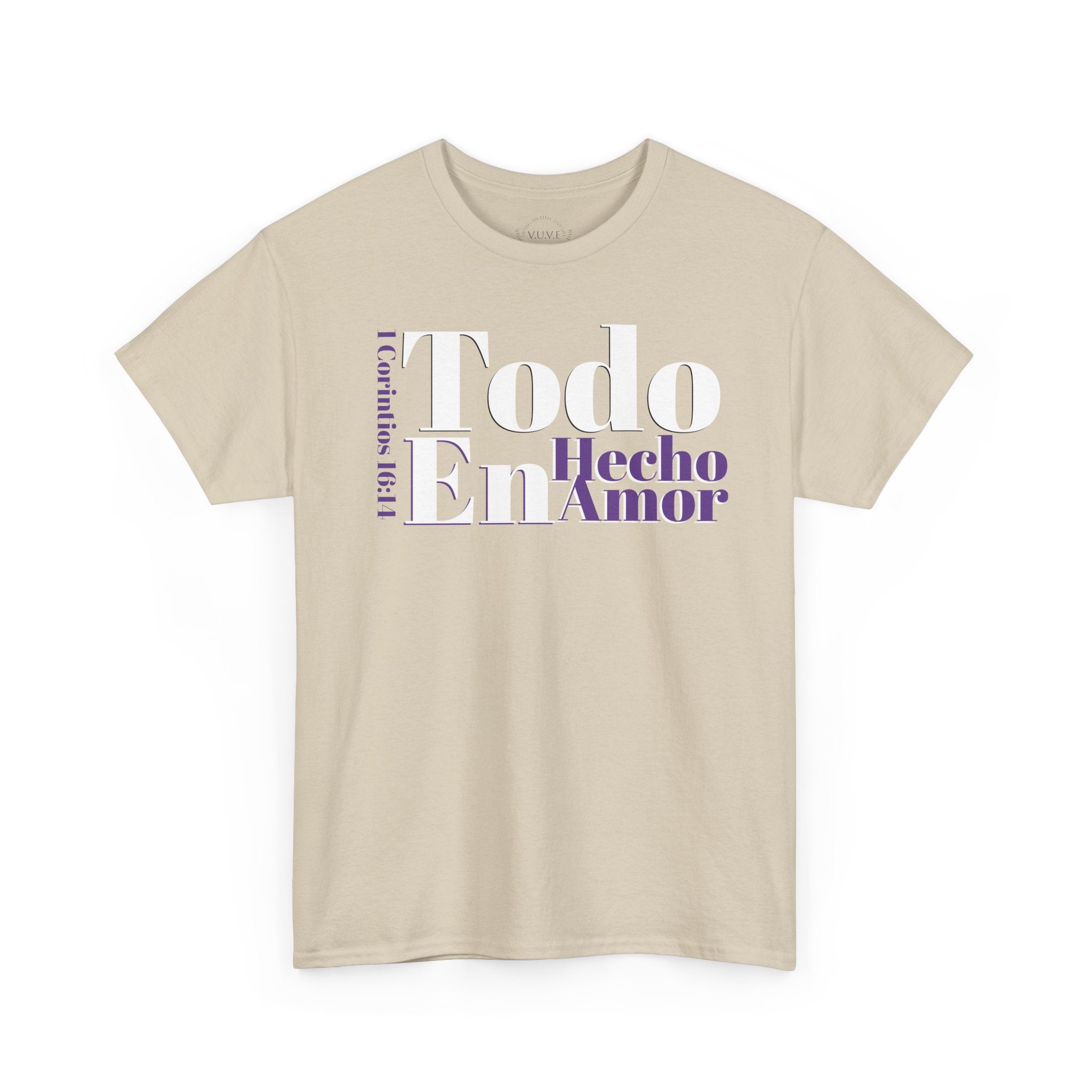 Do Everything in Love" 1 Corinthians 16:14 Christian T-Shirt Spanish Frntop3