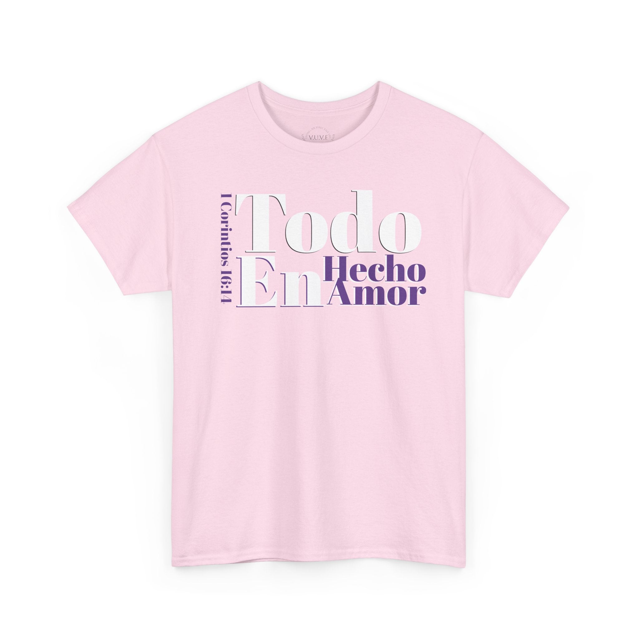 Do Everything in Love" 1 Corinthians 16:14 Christian T-Shirt Spanish Frntop3