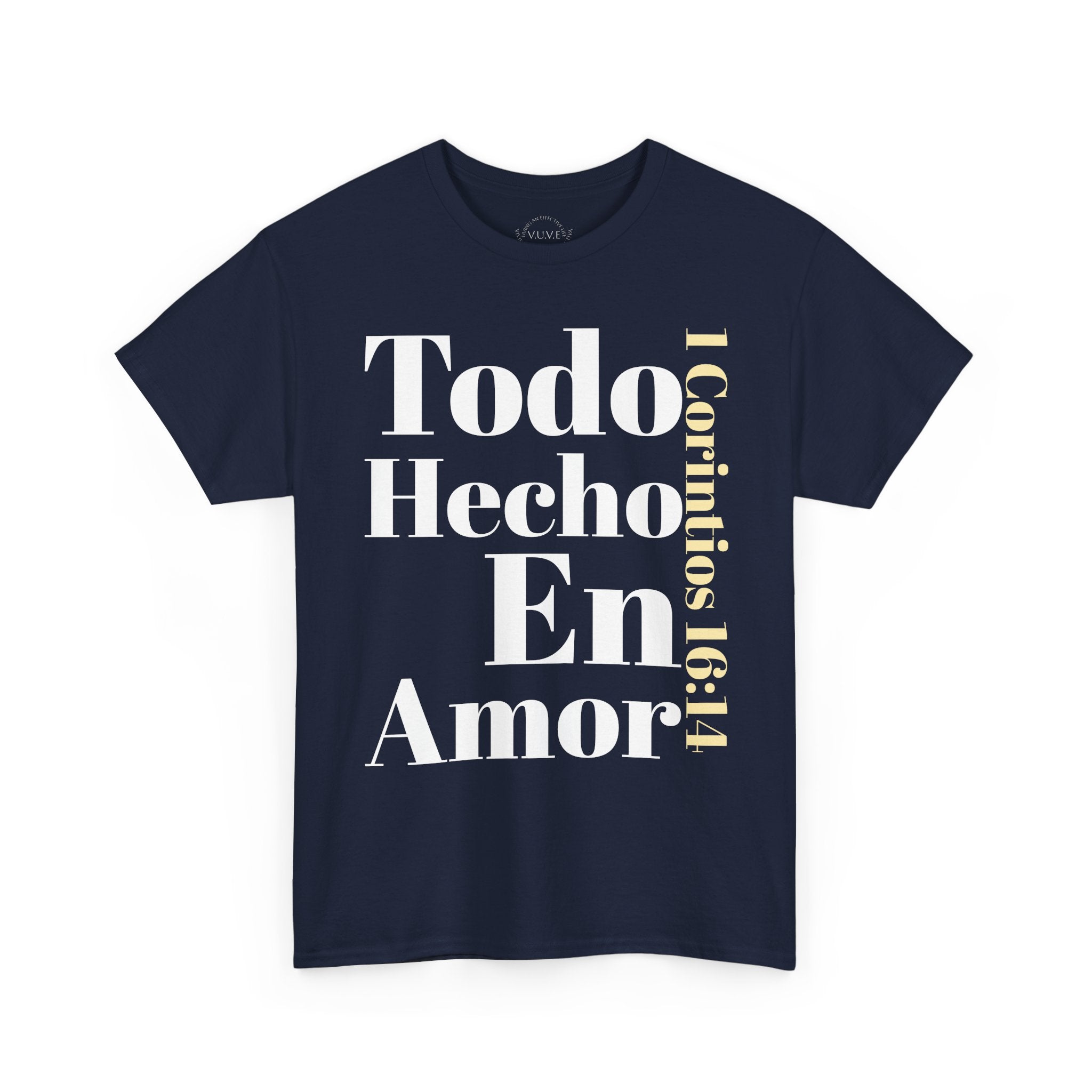 Do Everything In Love T-Shirt | 1 Corinthians 16:14 2 sided op2