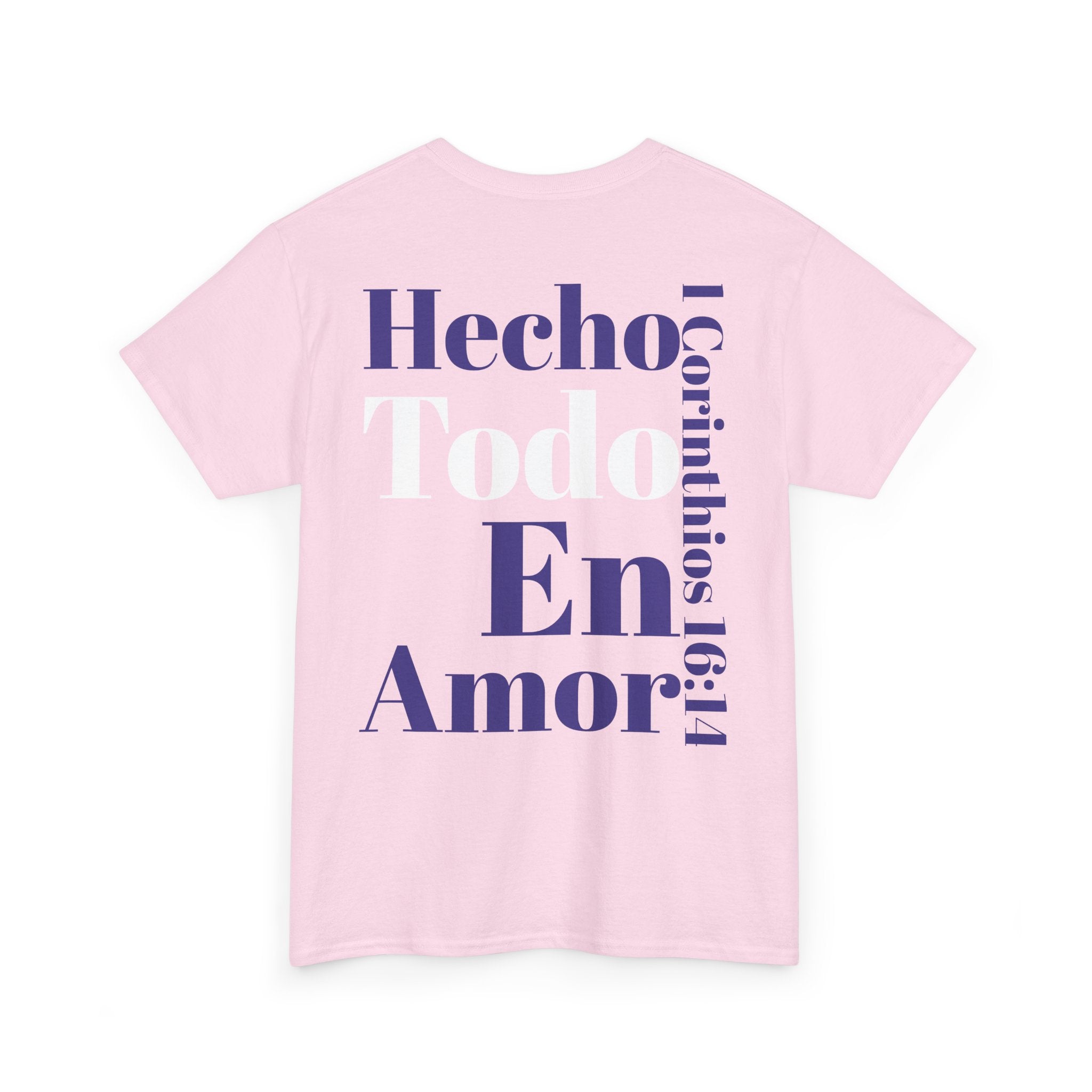 Do Everything in Love" 1 Corinthians 16:14 Christian T-Shirt Spanish bkop4