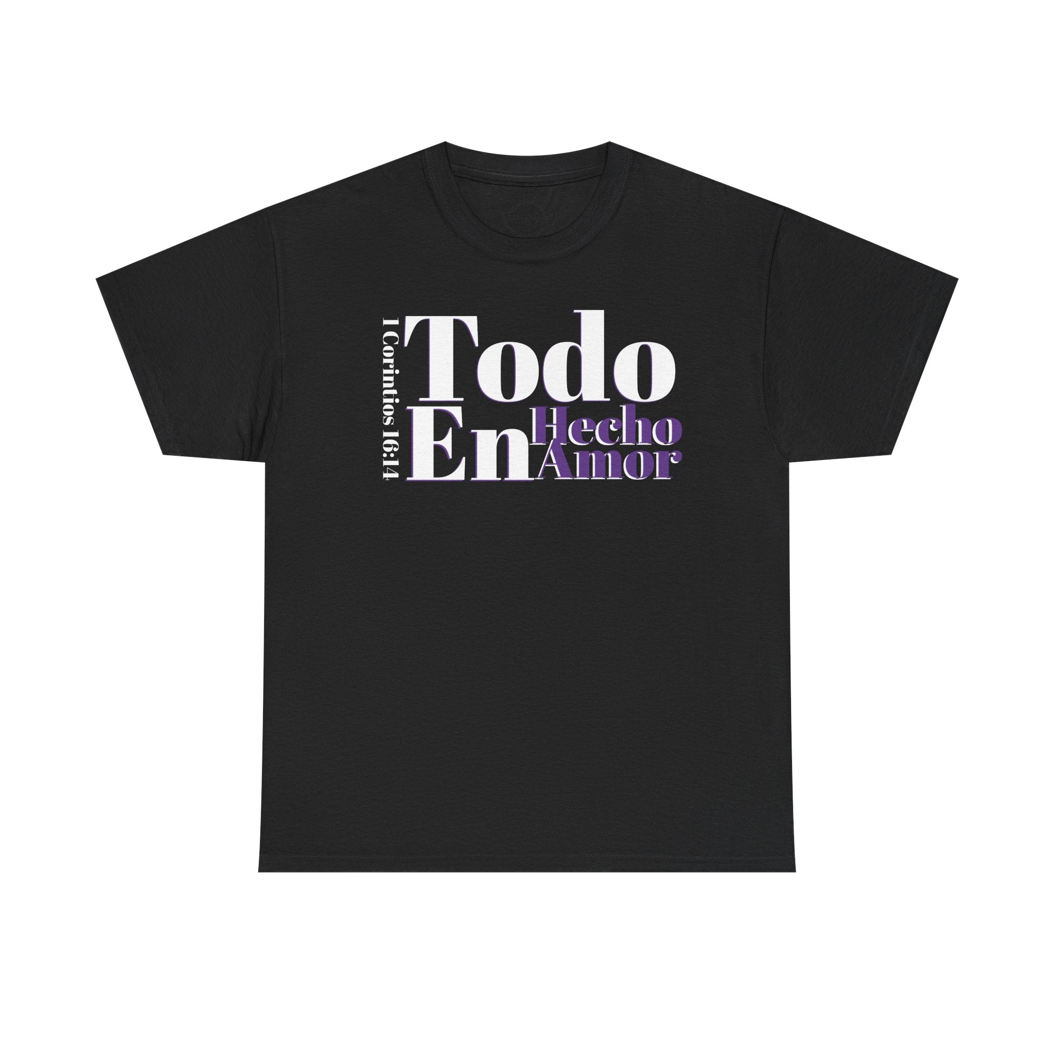 Do Everything in Love" 1 Corinthians 16:14 Christian T-Shirt Spanish Frntop3