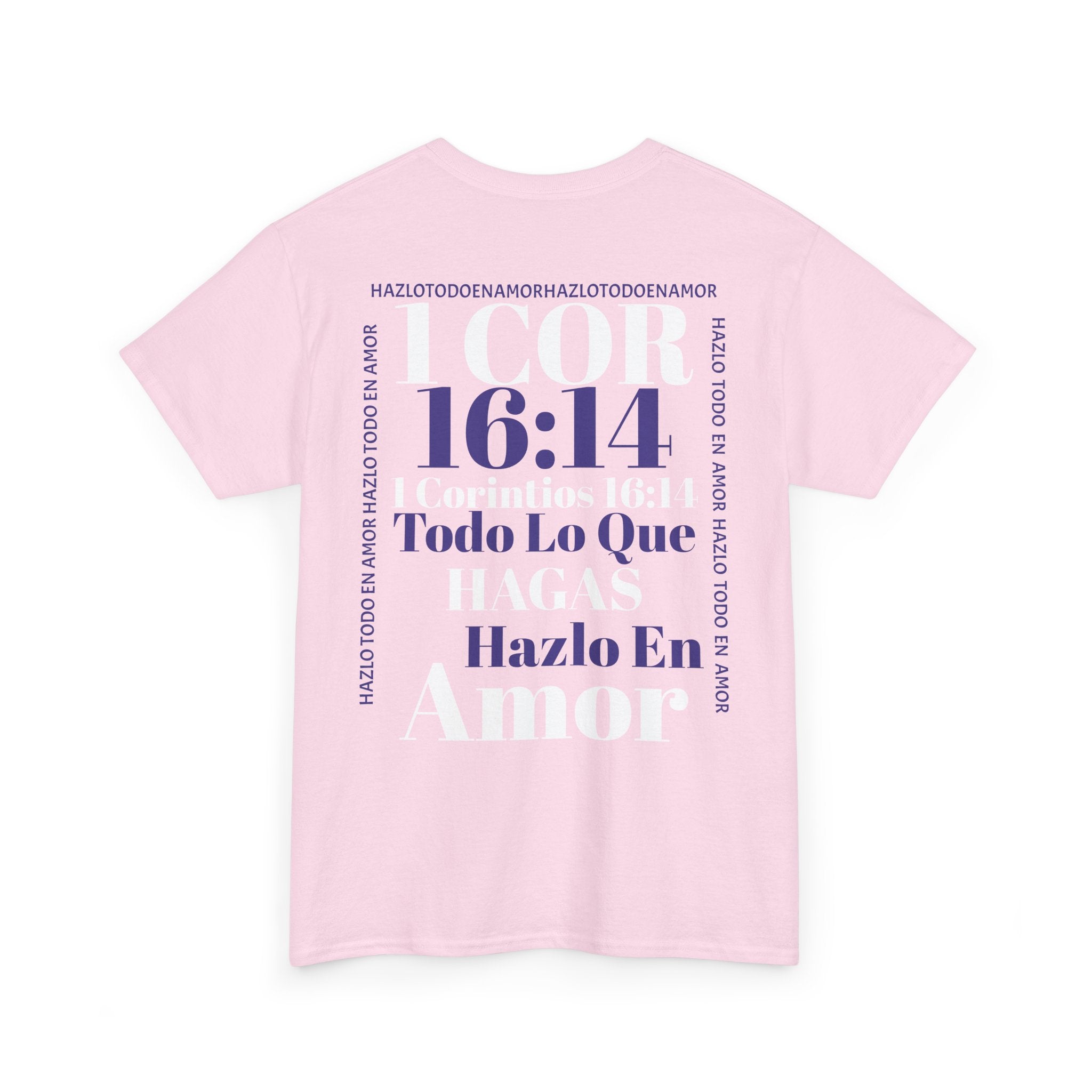 Do Everything In Love T-Shirt | 1 Corinthians 16:14 2 sided op2