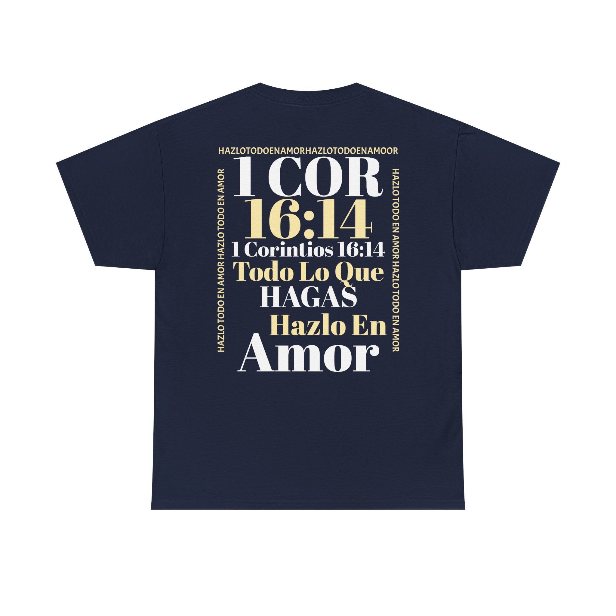 Do Everything In Love T-Shirt | 1 Corinthians 16:14 2 sided op2
