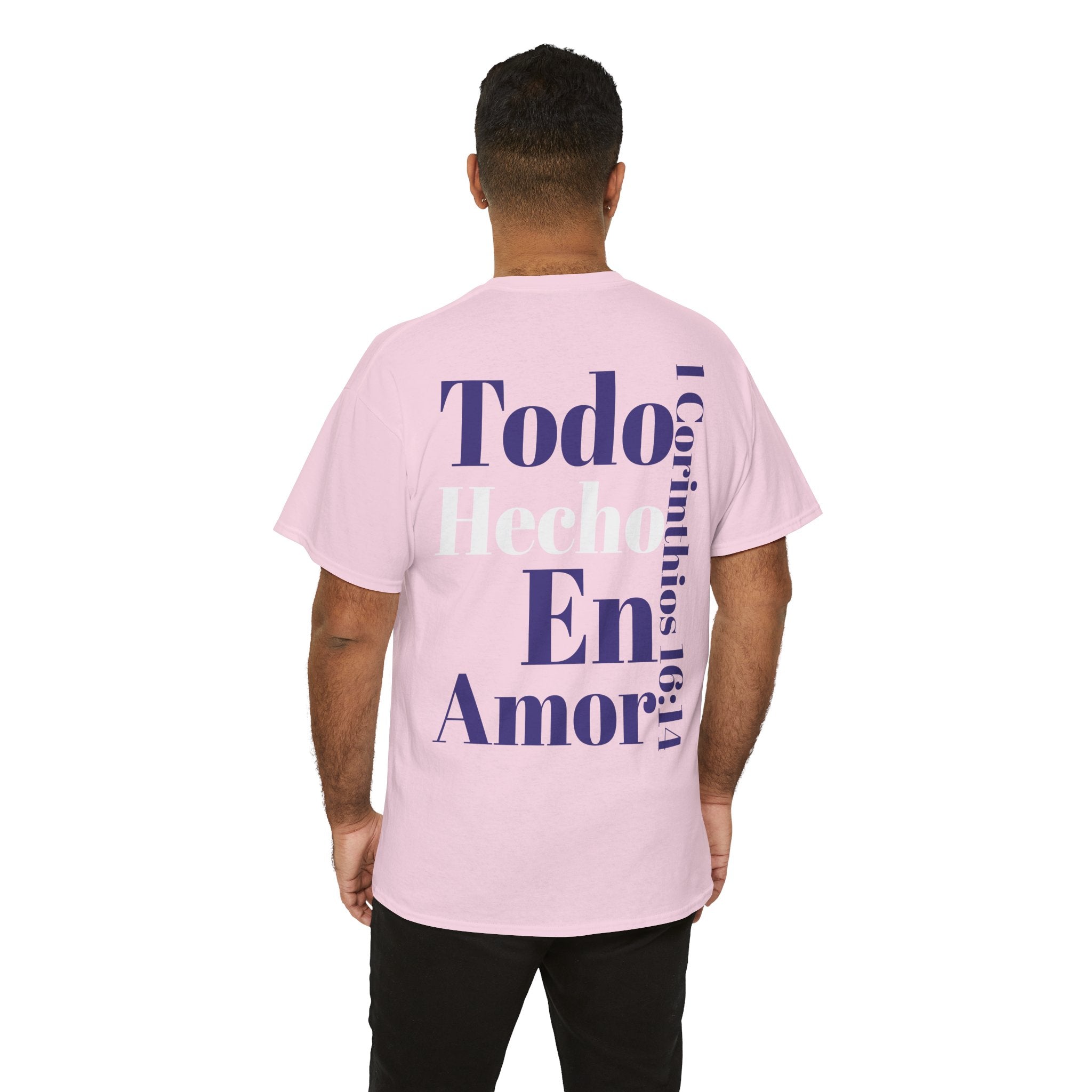 Do Everything in Love" 1 Corinthians 16:14 Christian T-Shirt Spanish bkop3