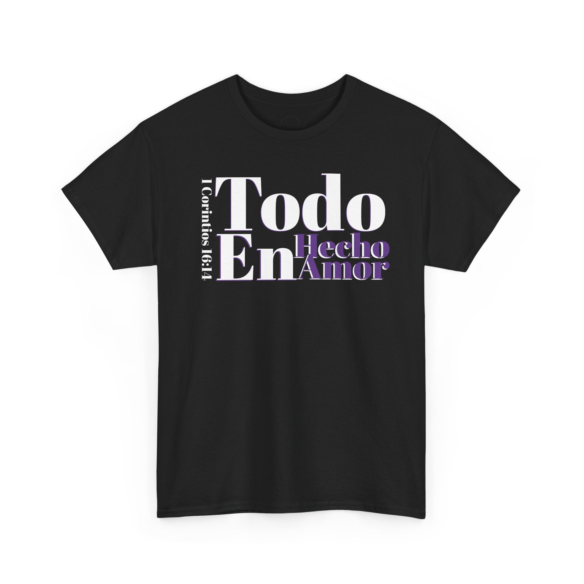 Do Everything in Love" 1 Corinthians 16:14 Christian T-Shirt Spanish Frntop3