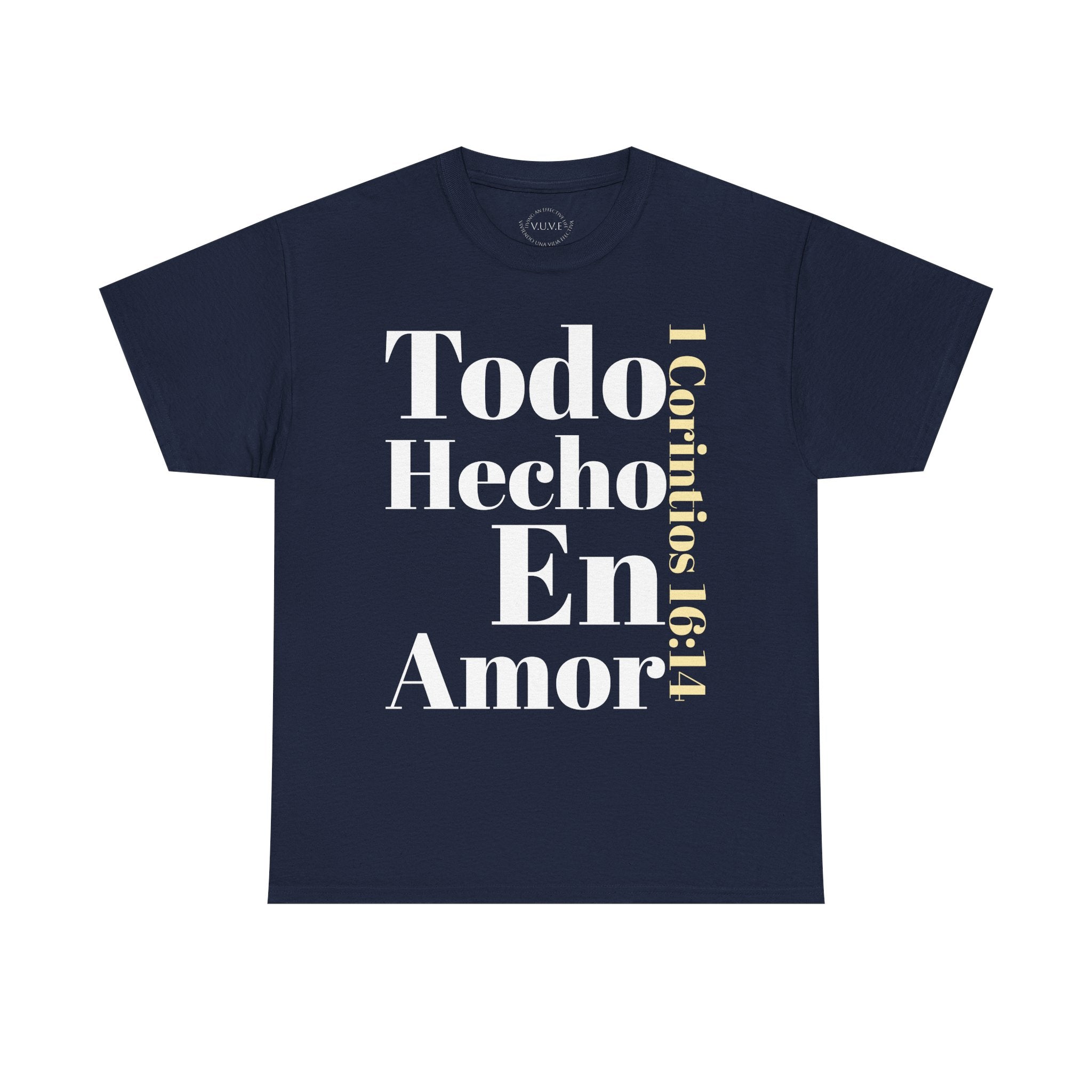 Do Everything In Love T-Shirt | 1 Corinthians 16:14 2 sided op2