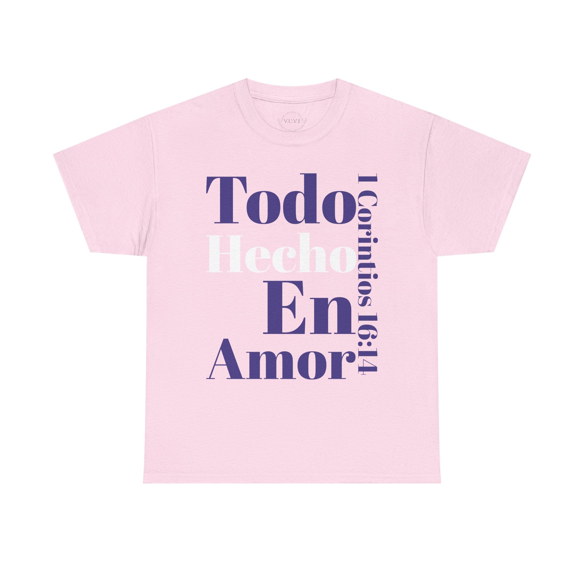 Do Everything In Love T-Shirt | 1 Corinthians 16:14 2 sided op2
