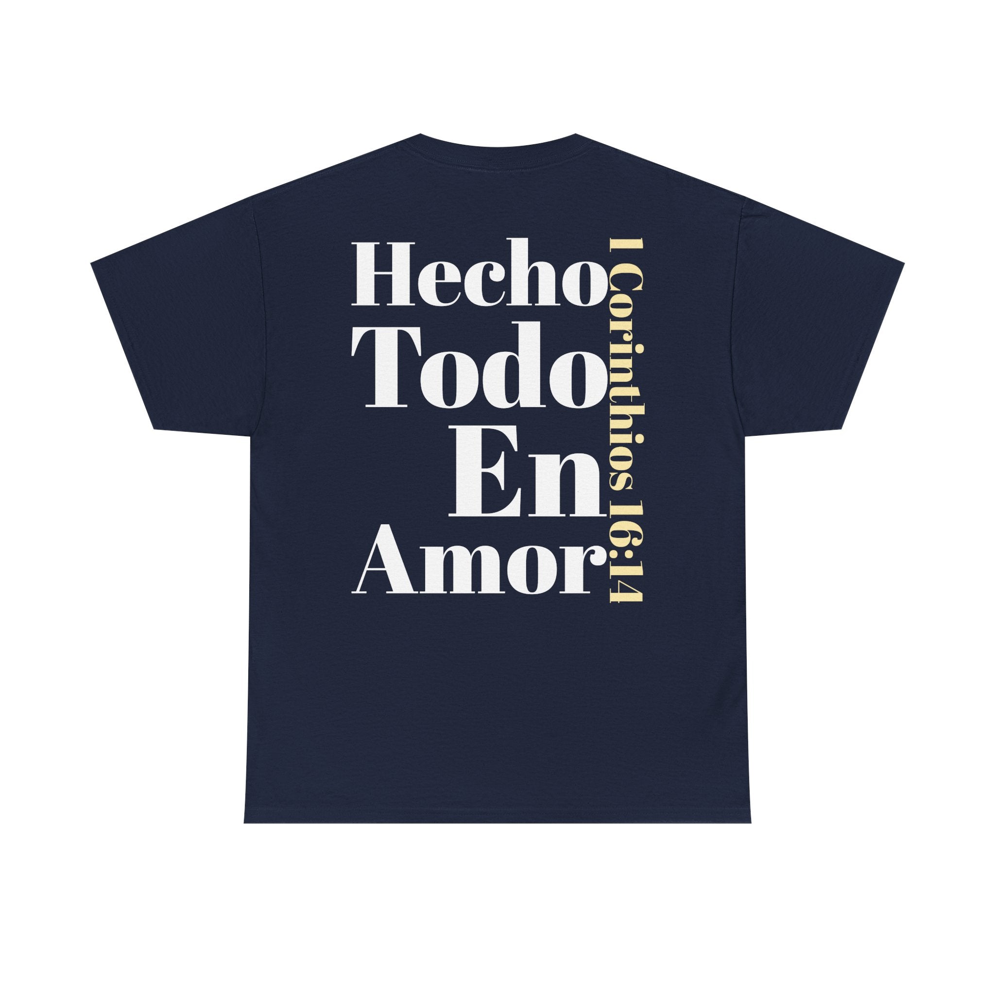 Do Everything in Love" 1 Corinthians 16:14 Christian T-Shirt Spanish bkop4