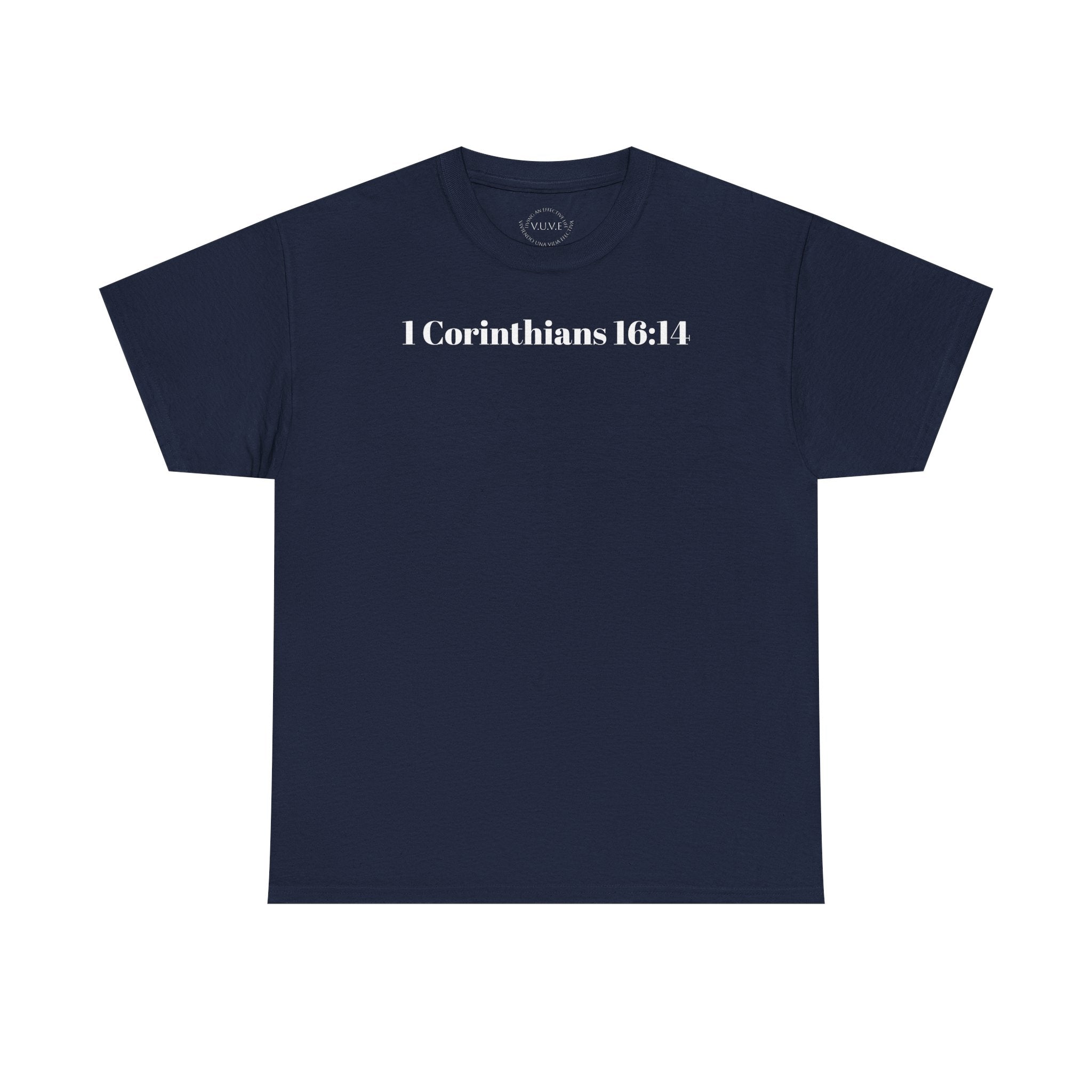Do Everything In Love T-Shirt | 1 Corinthians 16:14 bkop1