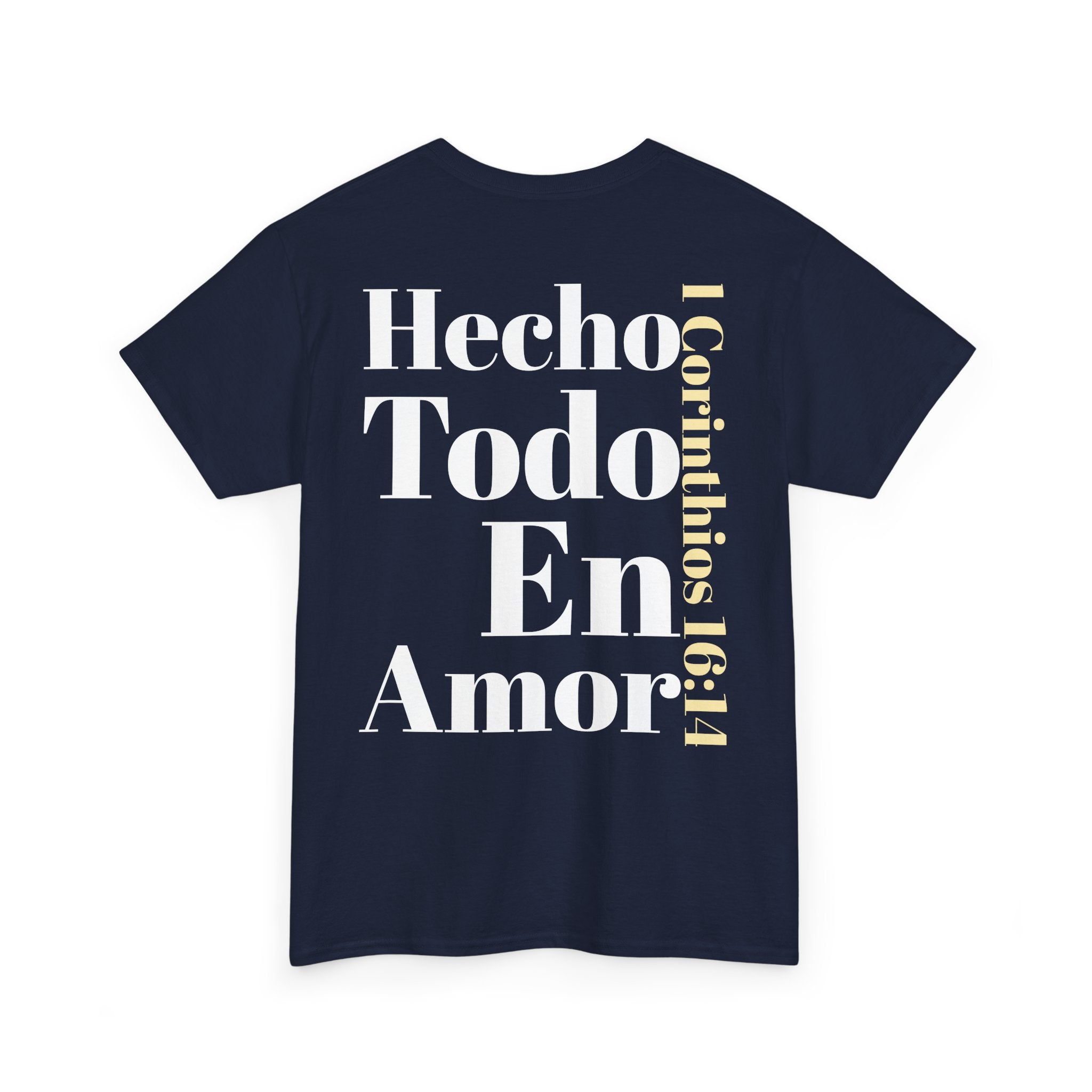 Do Everything in Love" 1 Corinthians 16:14 Christian T-Shirt Spanish bkop4