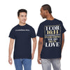 Do Everything In Love T-Shirt | 1 Corinthians 16:14 bkop1