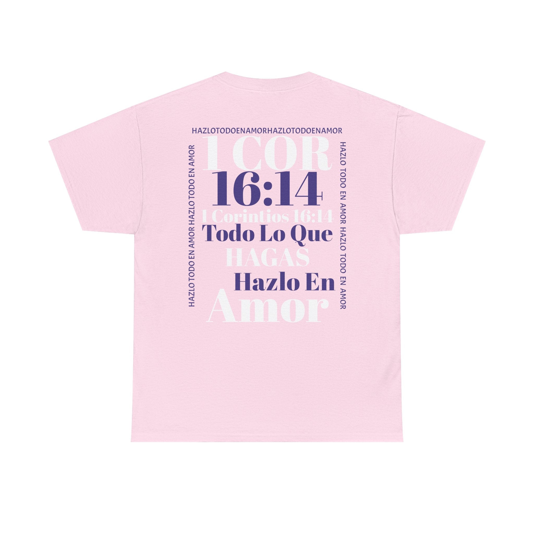 Do Everything In Love T-Shirt | 1 Corinthians 16:14 2 sided op2