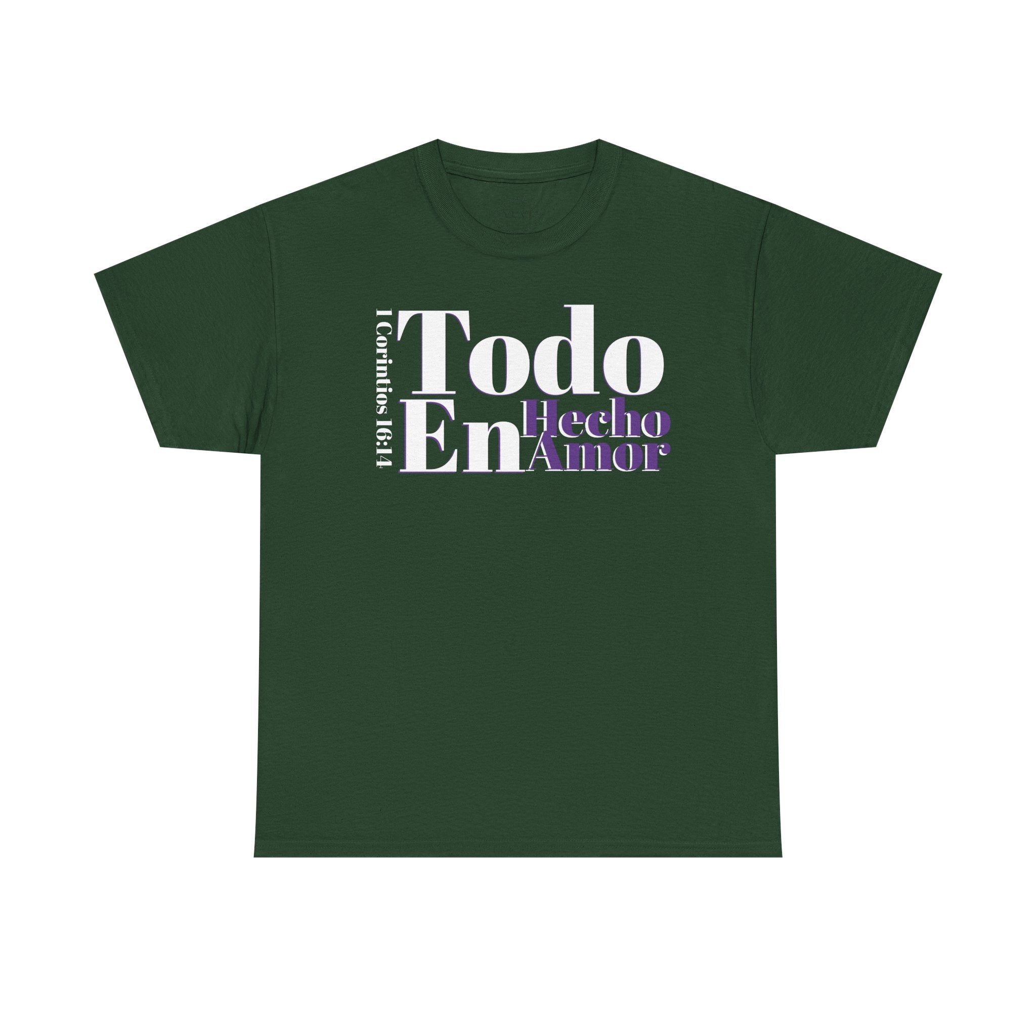 Do Everything in Love" 1 Corinthians 16:14 Christian T-Shirt Spanish Frntop3
