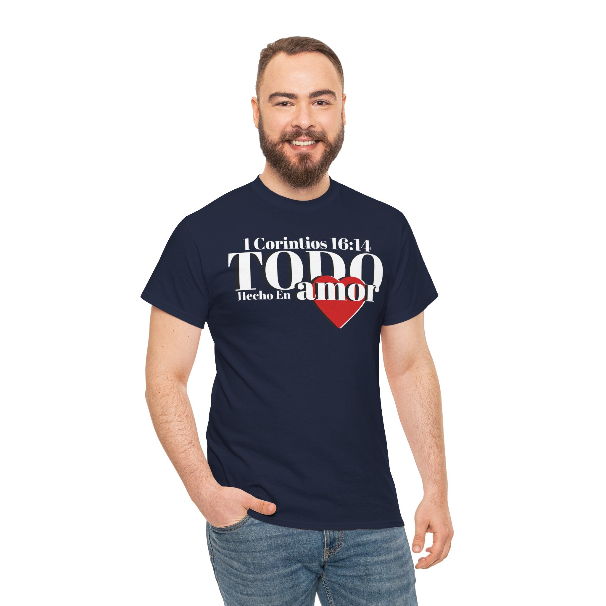 Do Everything in Love" 1 Corinthians 16:14 Christian T-Shirt Spanish Frntop2