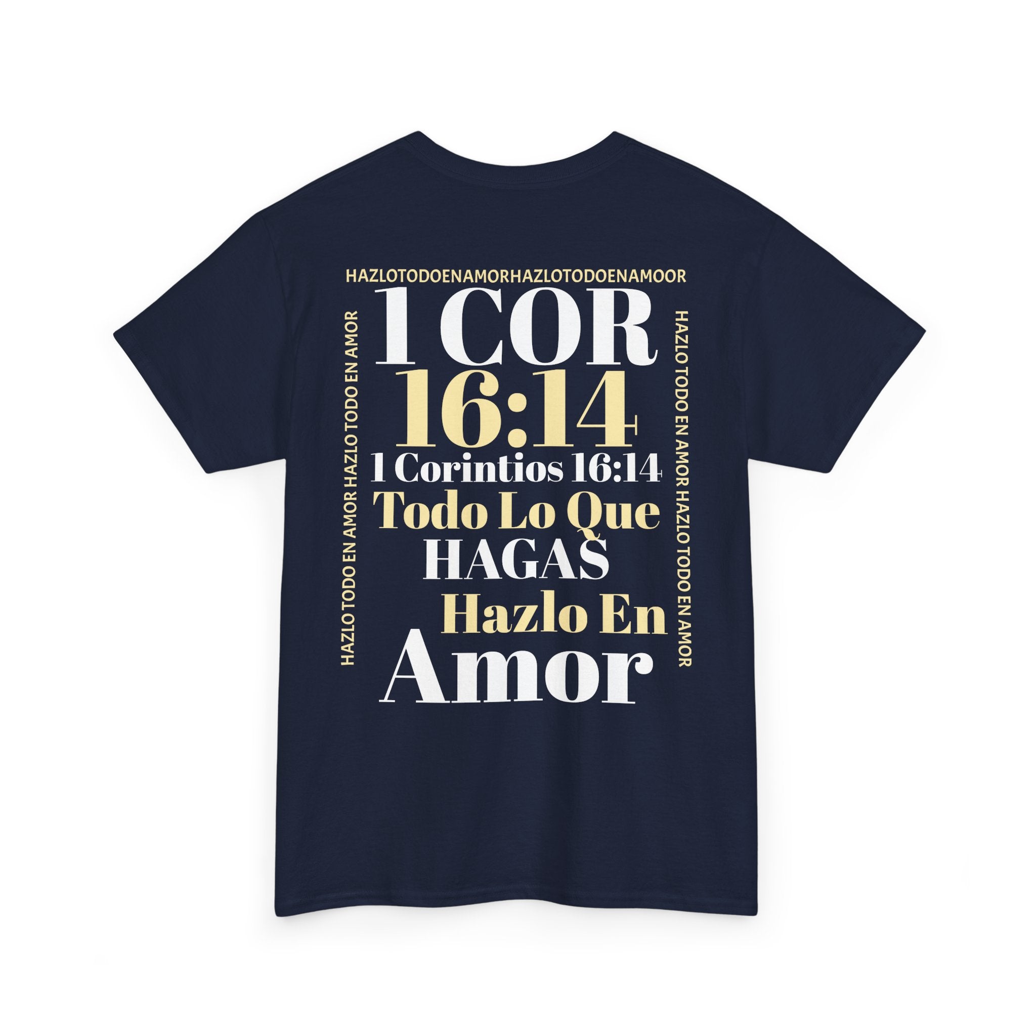 Do Everything In Love T-Shirt | 1 Corinthians 16:14 2 sided op2