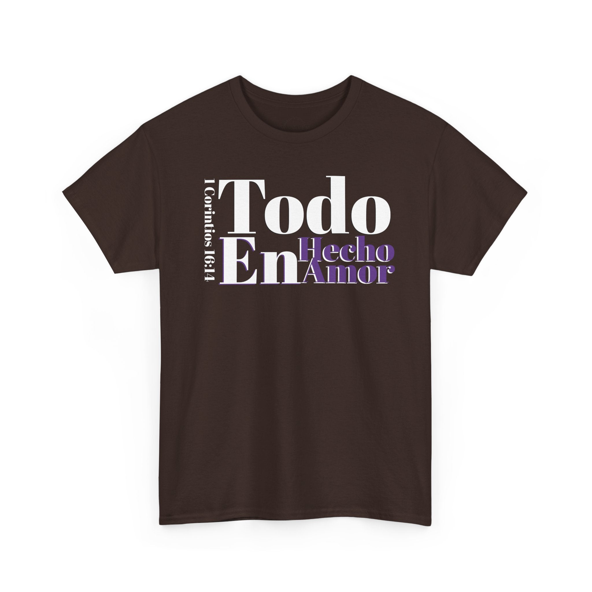 Do Everything in Love" 1 Corinthians 16:14 Christian T-Shirt Spanish Frntop3