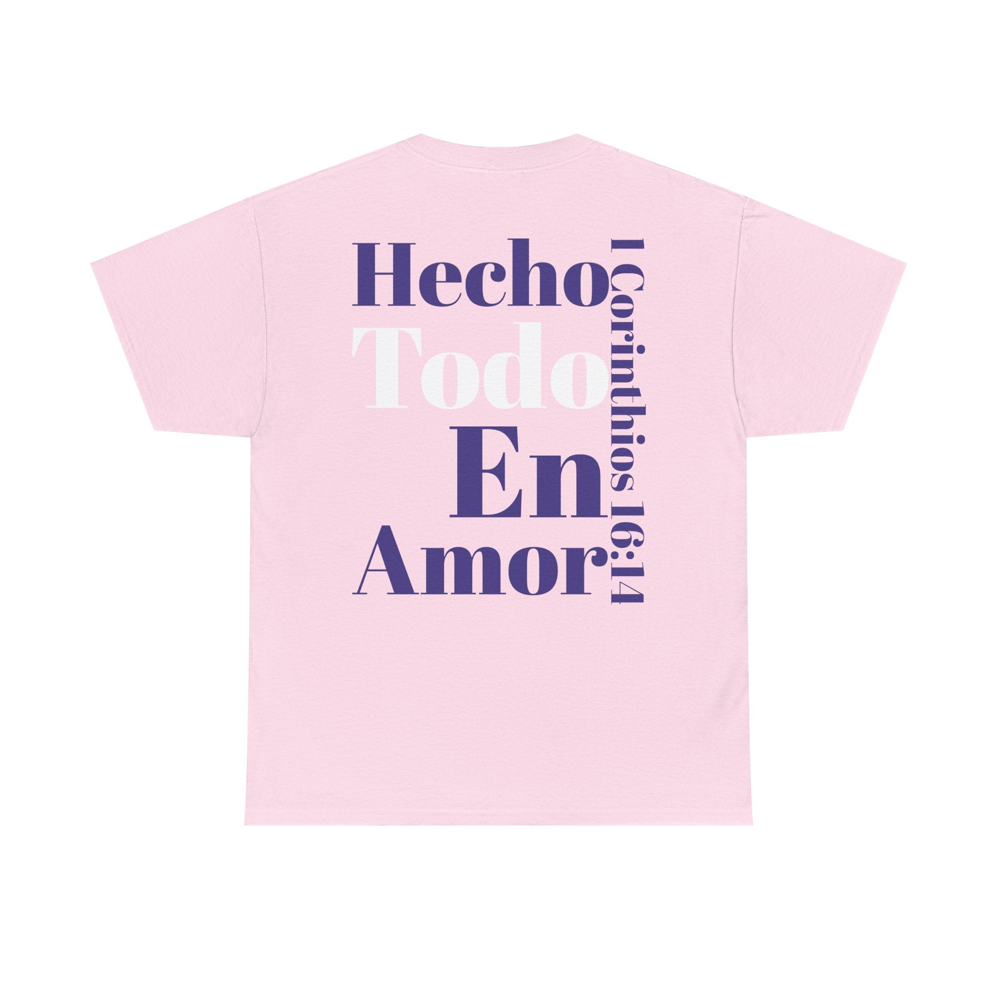 Do Everything in Love" 1 Corinthians 16:14 Christian T-Shirt Spanish bkop4