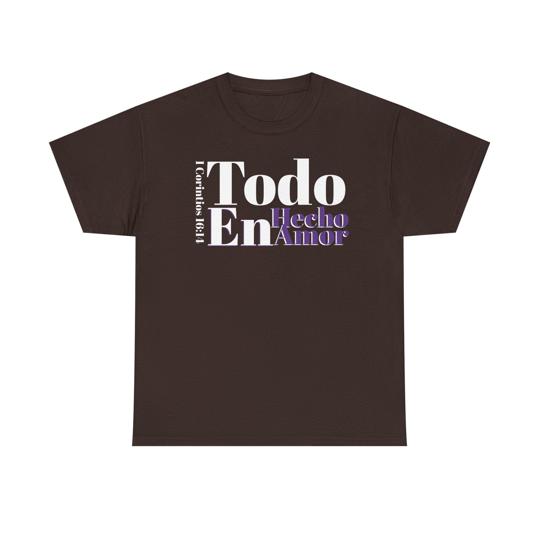 Do Everything in Love" 1 Corinthians 16:14 Christian T-Shirt Spanish Frntop3