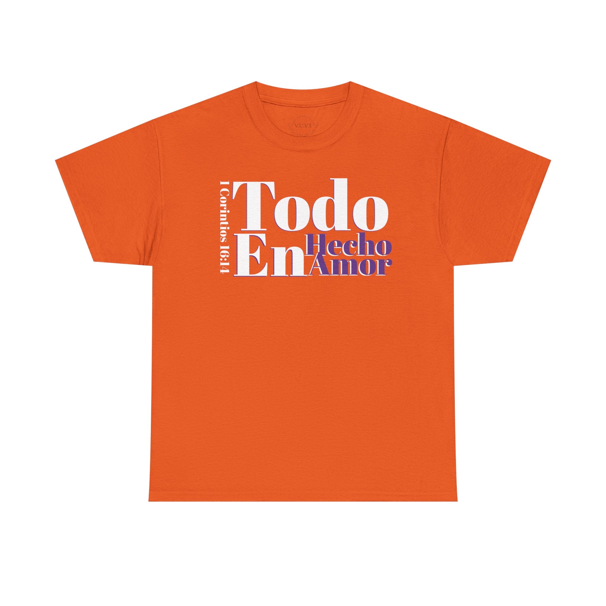 Do Everything in Love" 1 Corinthians 16:14 Christian T-Shirt Spanish Frntop3