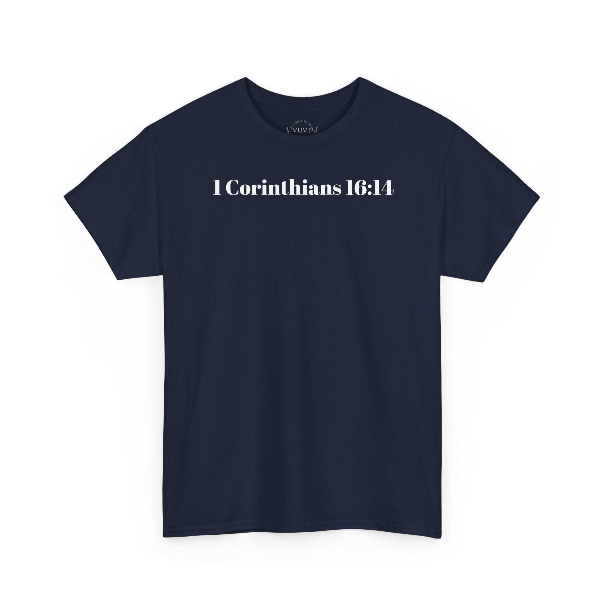 Do Everything In Love T-Shirt | 1 Corinthians 16:14 bkop1