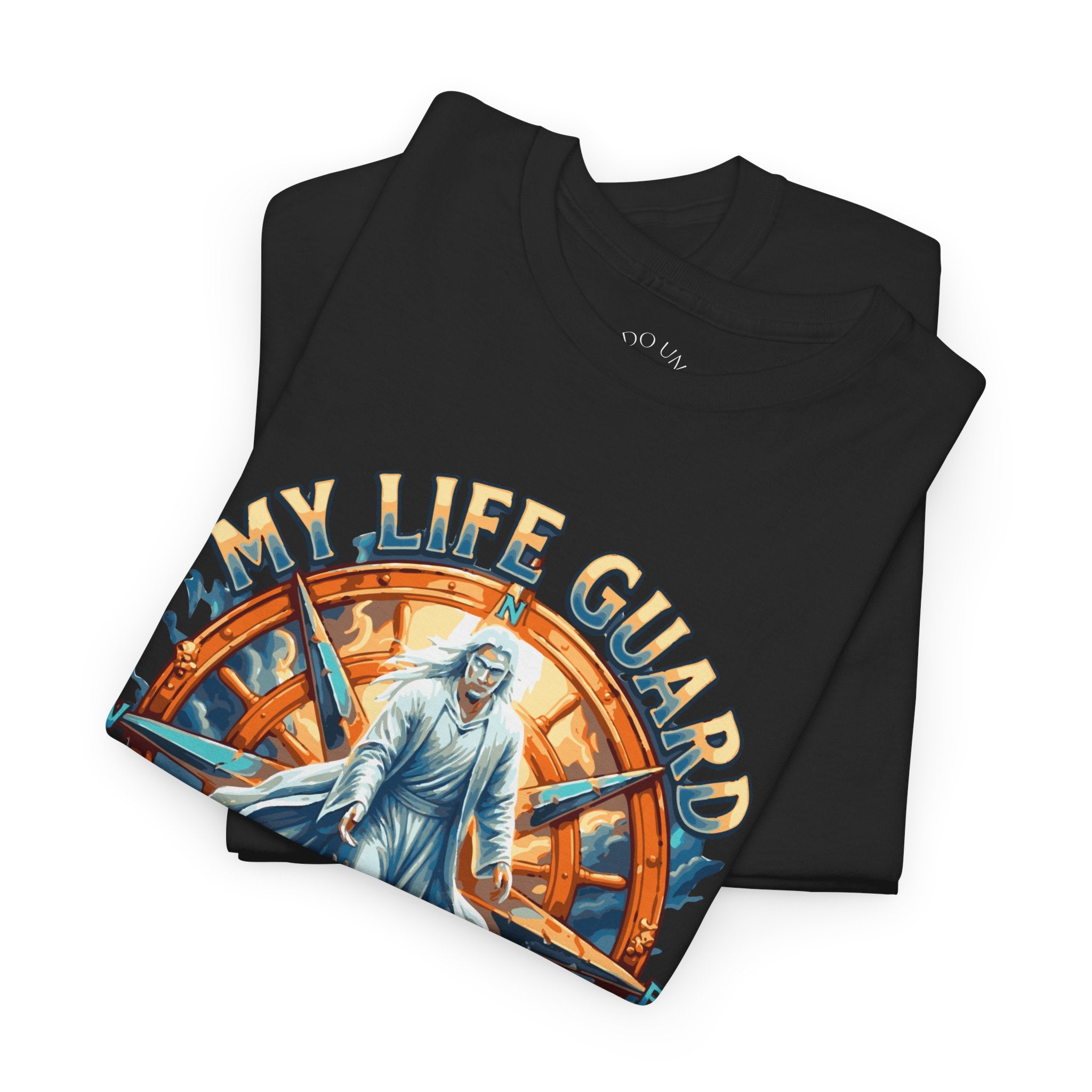 My Life Guard Walks On Water Unisex Heavy Cotton Tee
