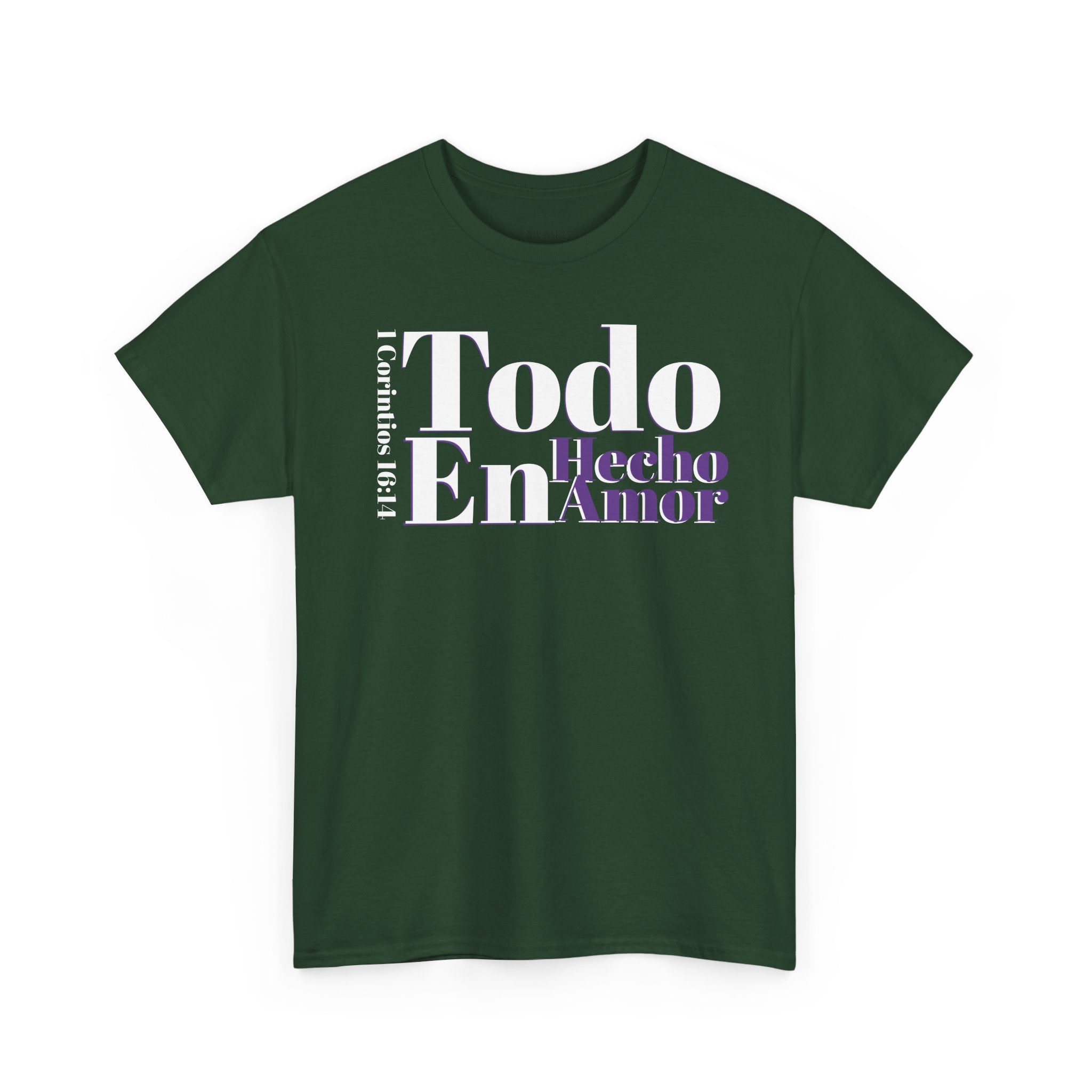 Do Everything in Love" 1 Corinthians 16:14 Christian T-Shirt Spanish Frntop3