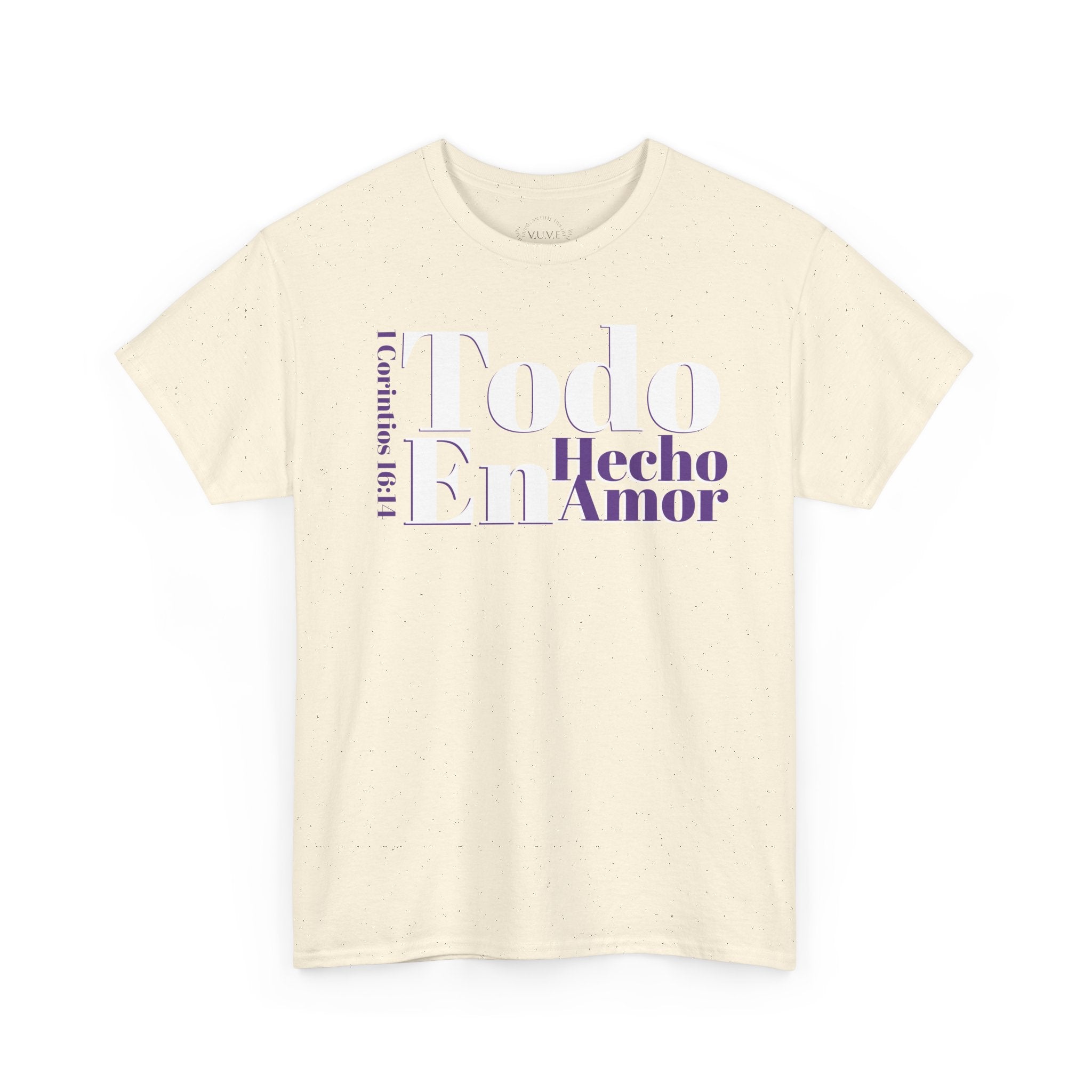 Do Everything in Love" 1 Corinthians 16:14 Christian T-Shirt Spanish Frntop3
