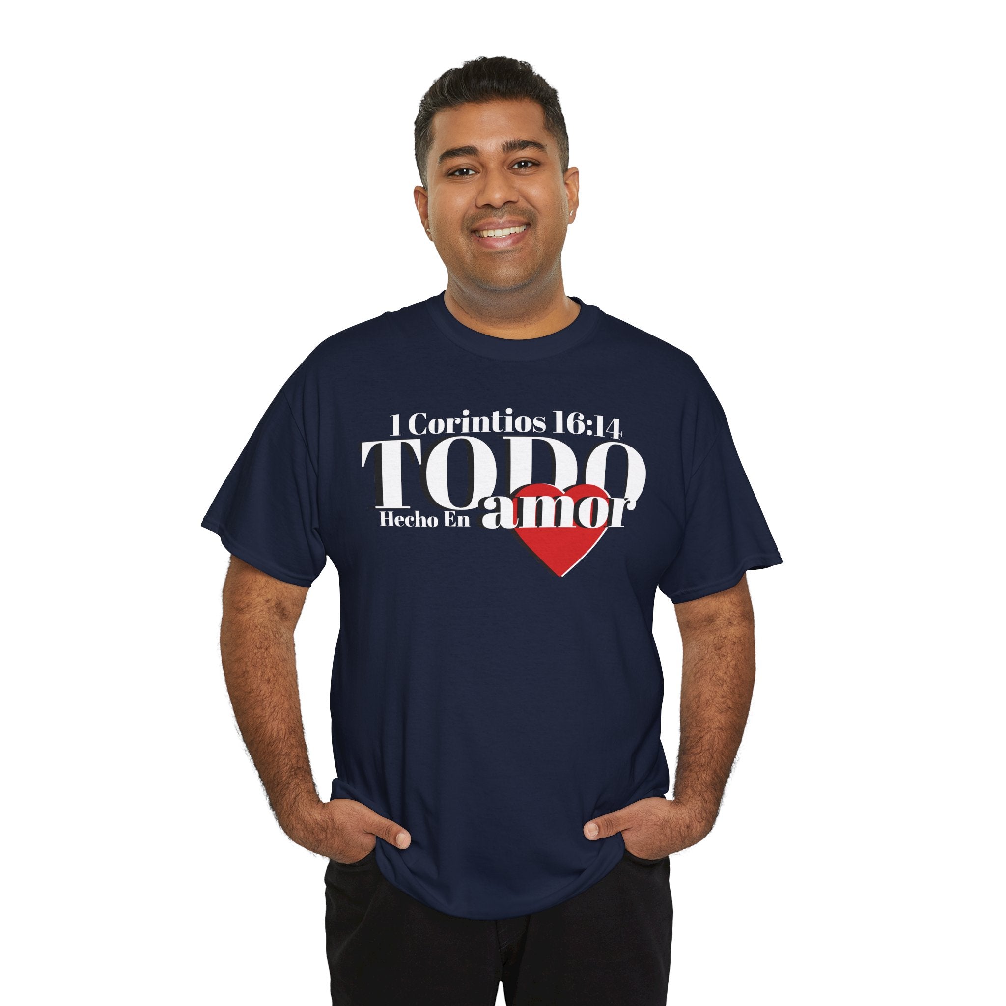Do Everything in Love" 1 Corinthians 16:14 Christian T-Shirt Spanish Frntop2