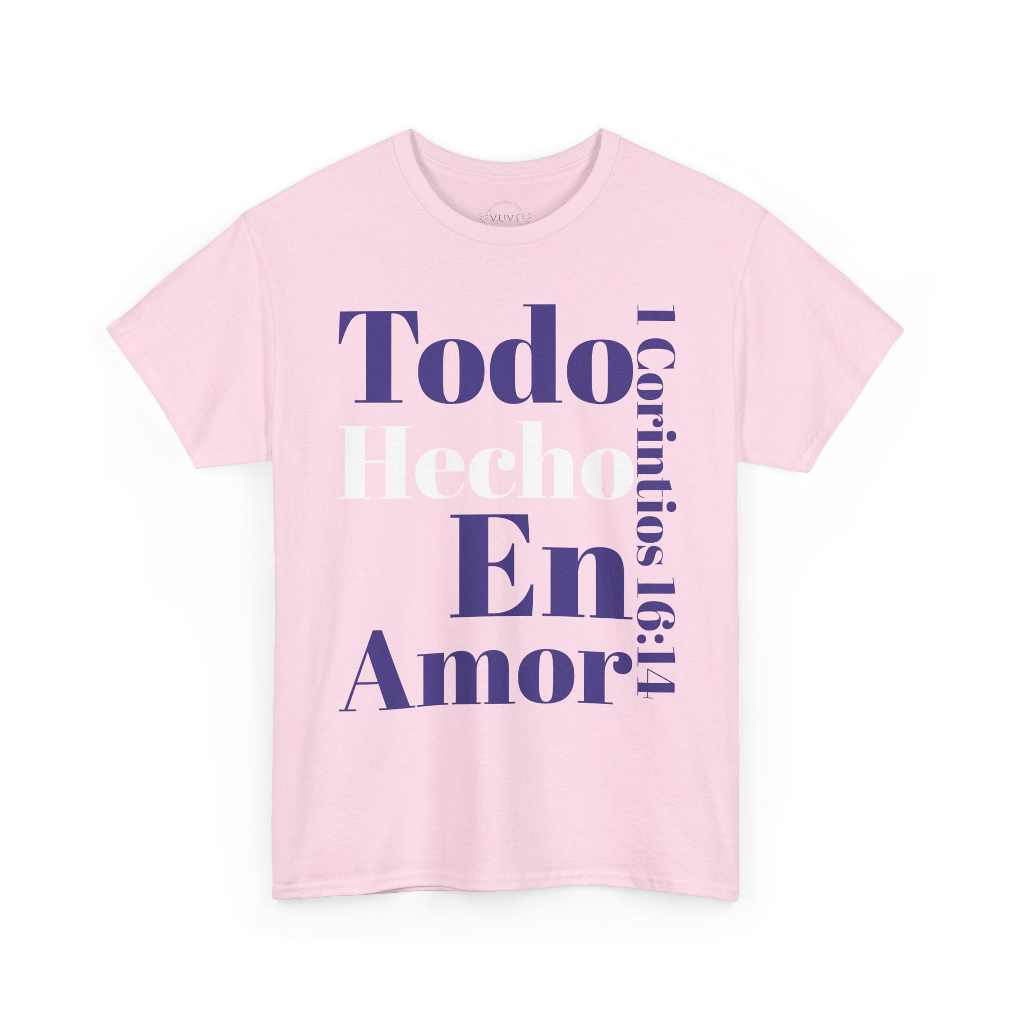 Do Everything In Love T-Shirt | 1 Corinthians 16:14 2 sided op2