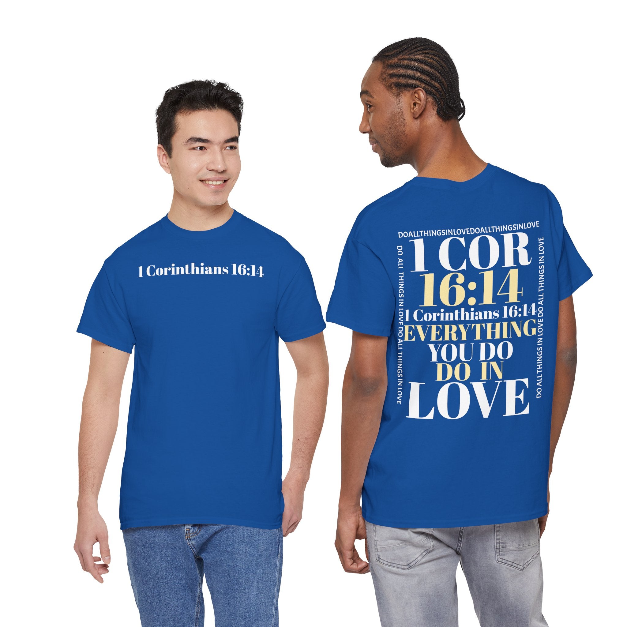 Do Everything In Love T-Shirt | 1 Corinthians 16:14 bkop1